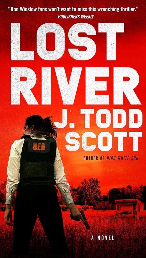 Lost River by J Todd Scott