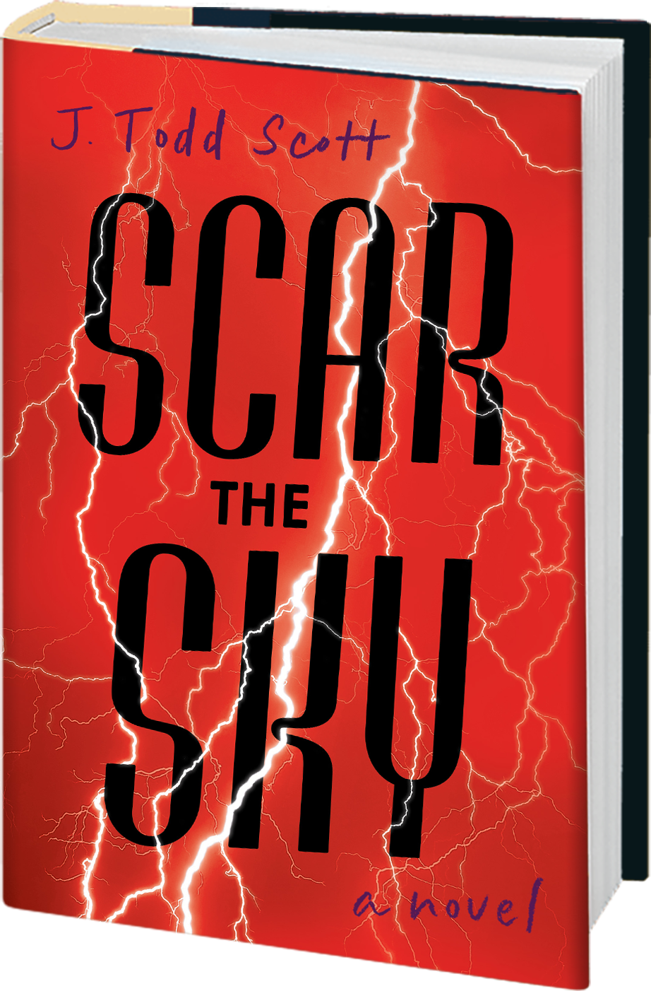 Scar in the Sky a thriller by J Todd Scott